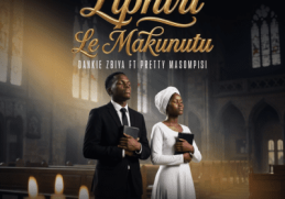 Dankie Zbiya – Liphiri Le Makunutu ft Pretty Masompisi