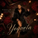 Fiesta Black – Yogueta ft Bongani Mahlaole