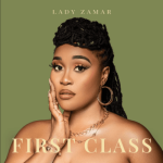 Lady Zamar – First Class