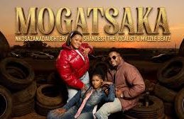 Nkosazana Daughter, Shandesh & Mvzzle – Mogatsaka