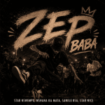 StaR Nswempu, Mshana Ka Mata, Sanele RSA & Star Nice – Zep Baba