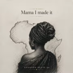 Phantom Beats SA - Mama I made it