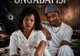 Cardinal X25 & Droppa – Ungabafisi
