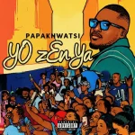 Papa Khwatsi – Yo Zenya