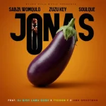 Sabza Womqulo, Zuzu Key & SoulQue – Jonas