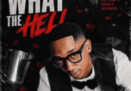 Scotts Maphuma & Stady K – What The Hell
