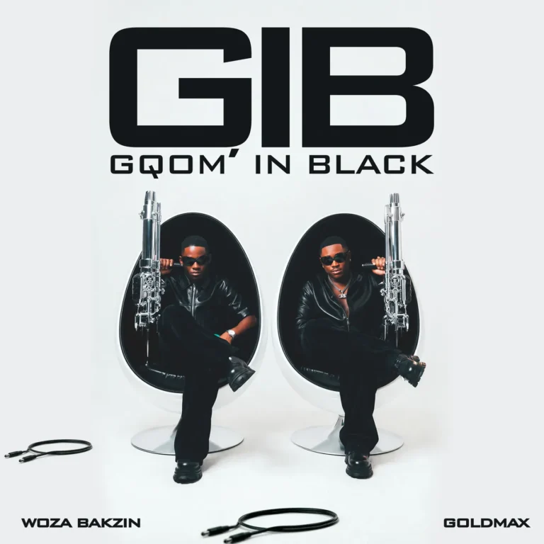 Woza Bakzin, GoldMax & Moh&DaLee – Makhe