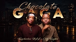 Cliff Kayden - Chocolate Gaga