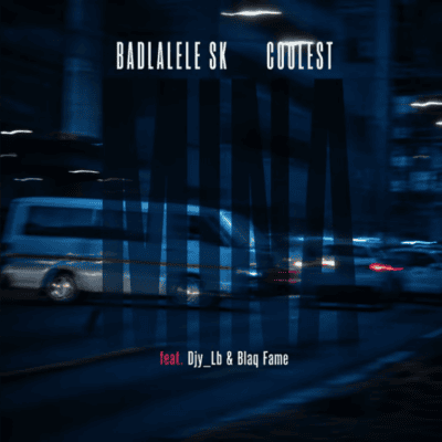 Badlalele SK & Coolest – Mina