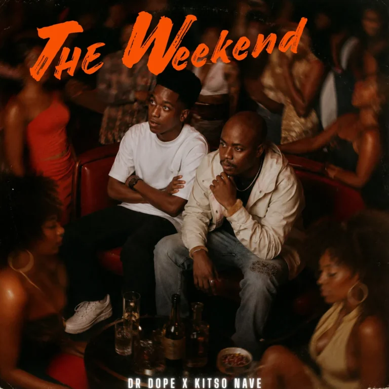 Dr Dope – The Weekend ft Kitso Nave