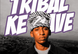 Kayvin_Jazz, Djy Mow Sa, Vibekulture Sa & Sthipla rsa – Tribal Ke Wave